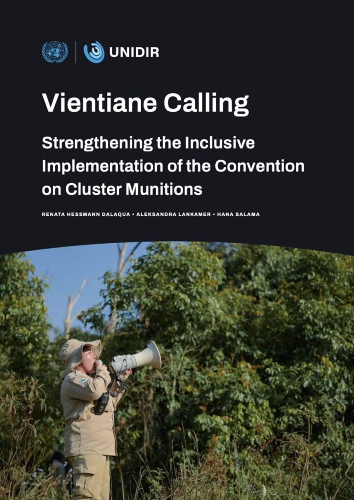 Vientiane Calling: Strengthening the Inclusive Implementation of the Convention on Cluster Munitions